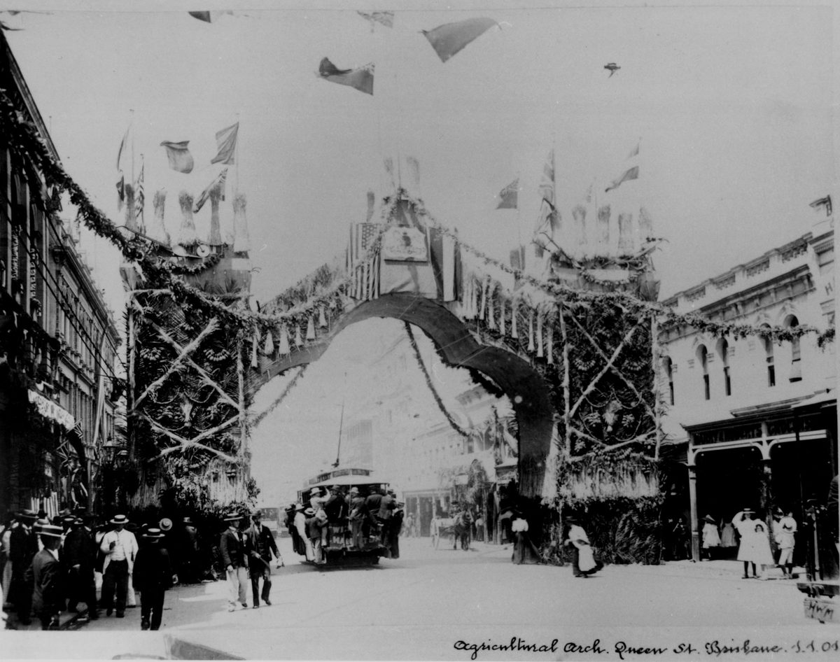 Agricultural Arch, Queen Street, Brisbane, 1901, Brisbane City