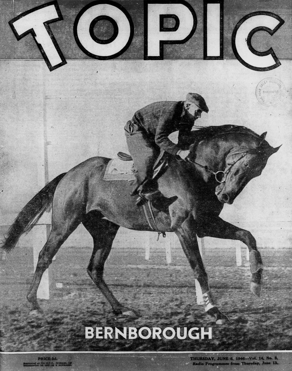 Champion racehorse Bernborough featured on the cover of Topic, Brisbane, June 1946