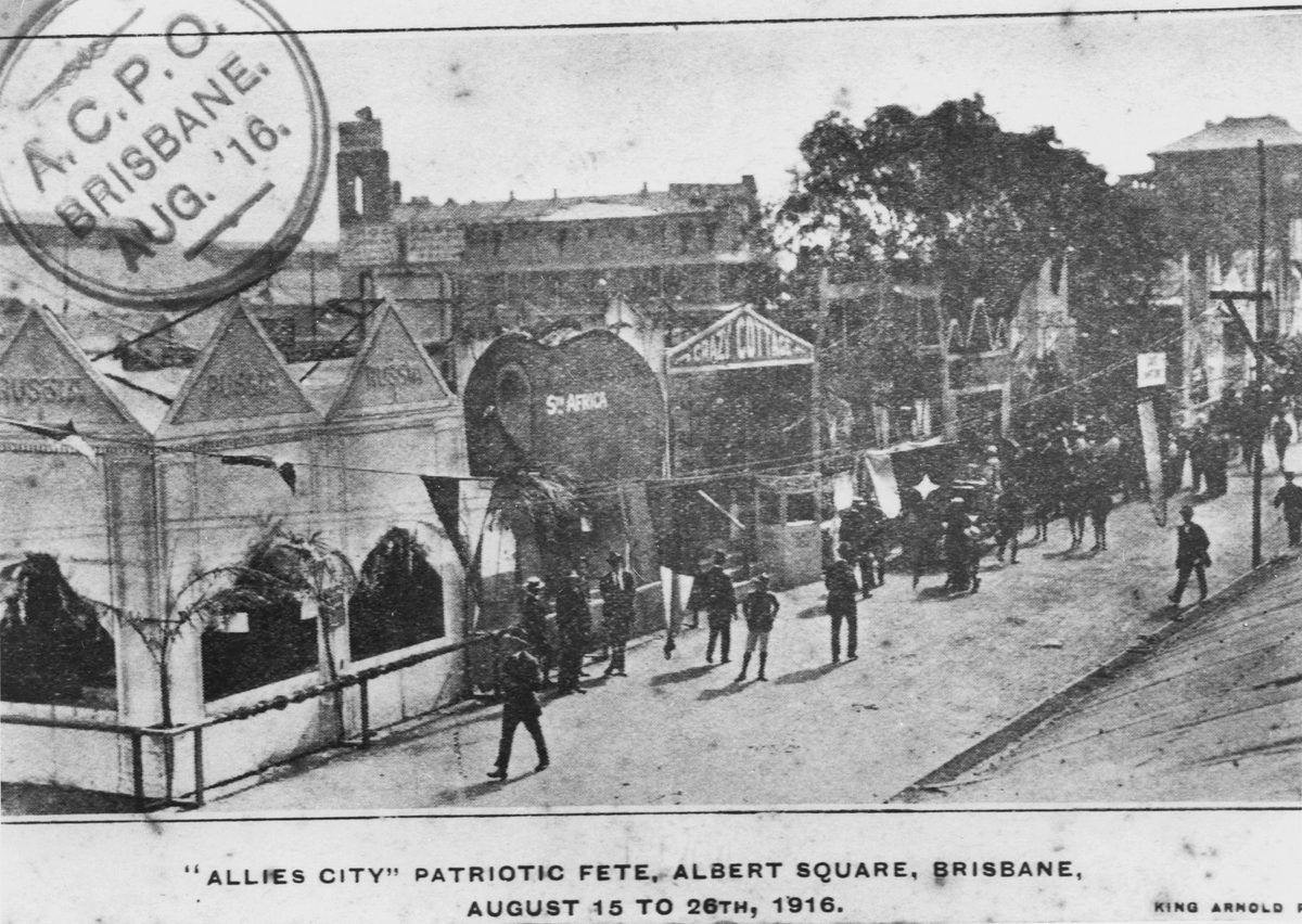 Allies City Patriotic Fete, Albert Square, Brisbane, August 15 to 26th, 1916